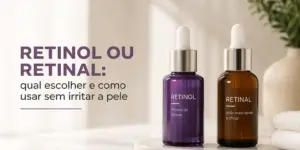 Serum de retinol: escolha e uso sem irritação
