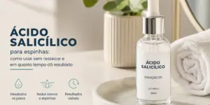 Frasco de Ácido Salicílico 2% com planta e toalha