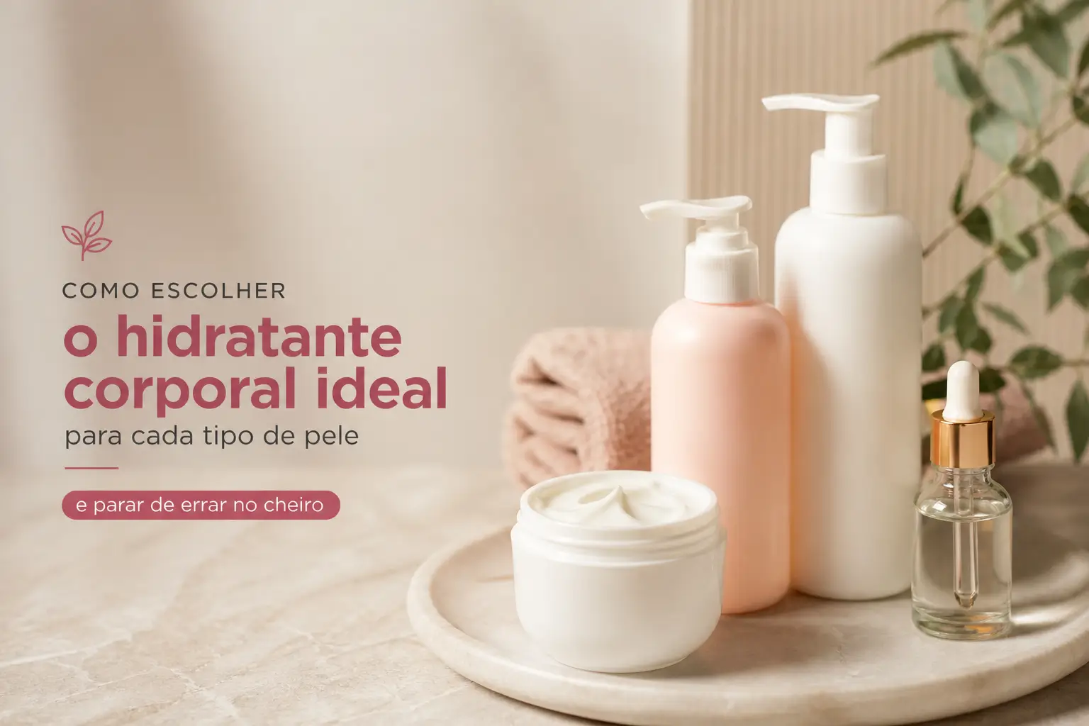 Produtos para cuidados com a pele com texto sobre hidratante